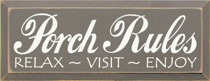 Porch Rules Wood Sign Sawdust City