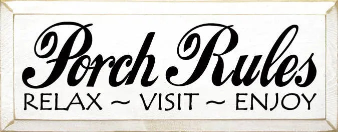Porch Rules Wood Sign Sawdust City