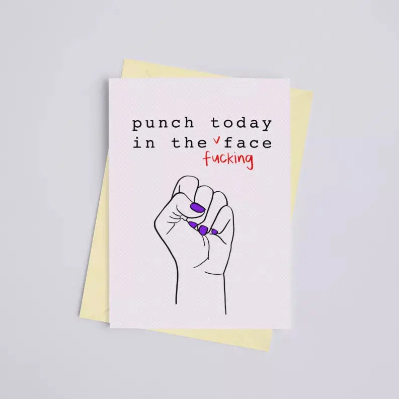 Punch Today in the Fucking Face - Greeting Card Black Cat Bazaar