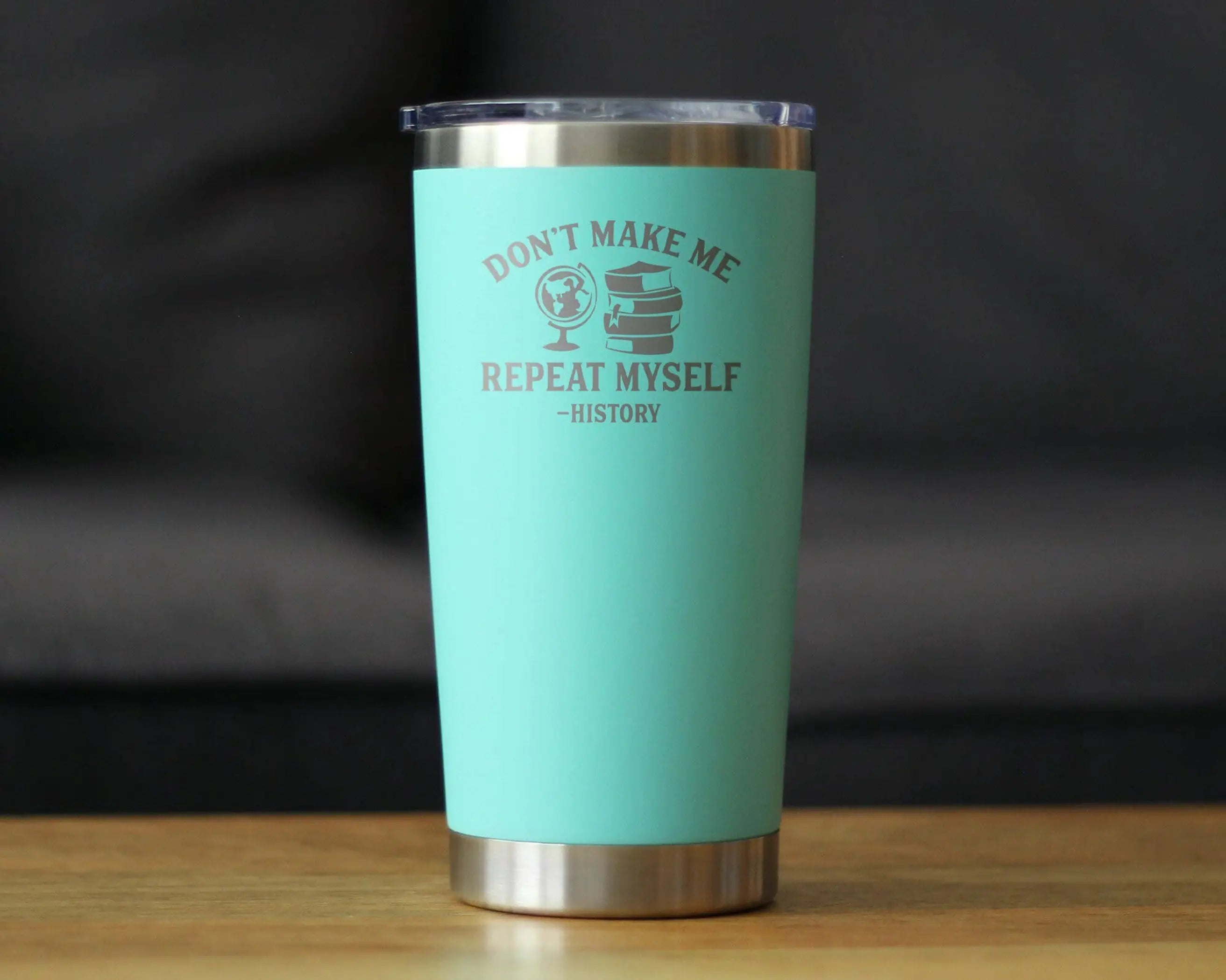 Repeat History Insulated Travel Tumbler Funny Historian Gift Bevvee