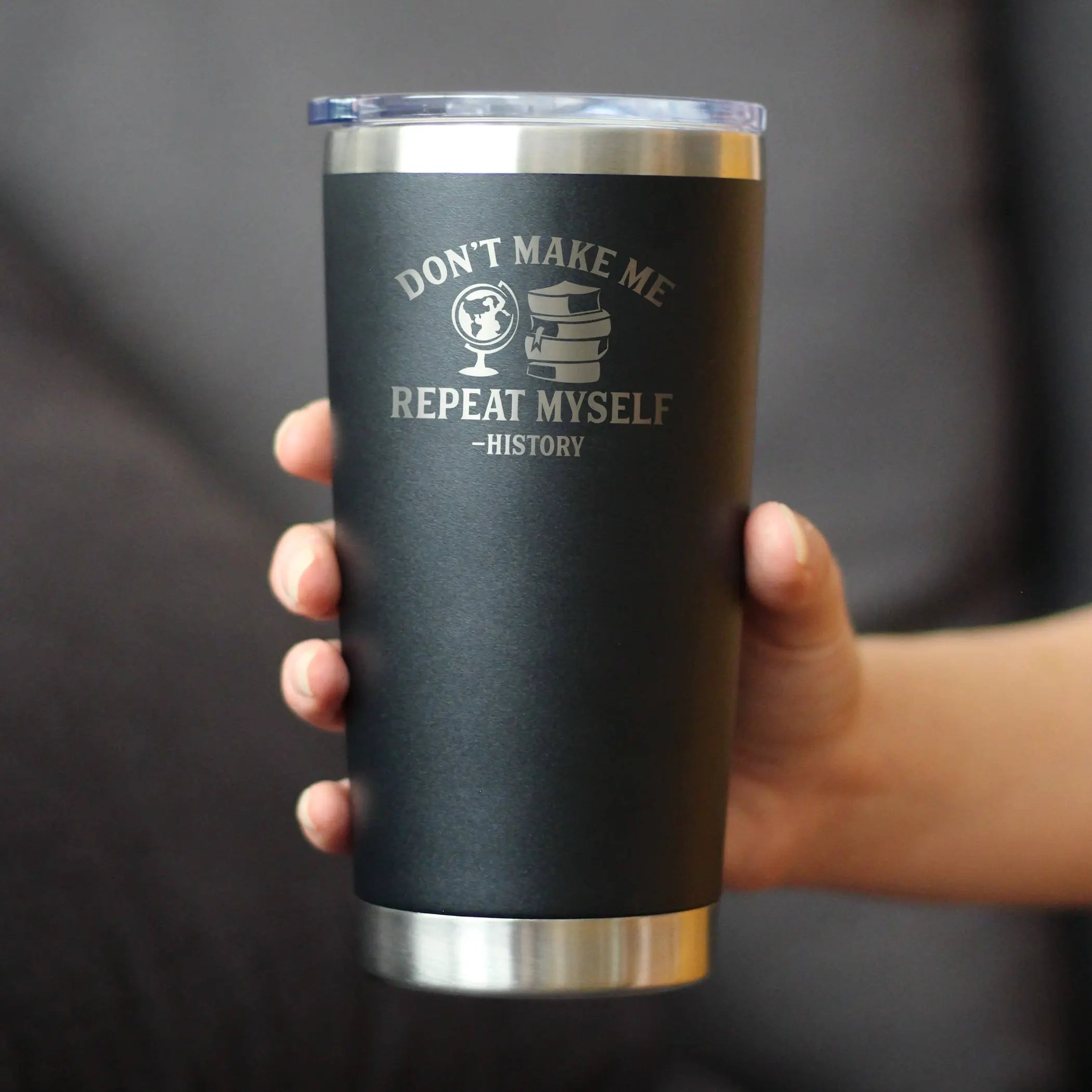 Repeat History Insulated Travel Tumbler Funny Historian Gift Bevvee