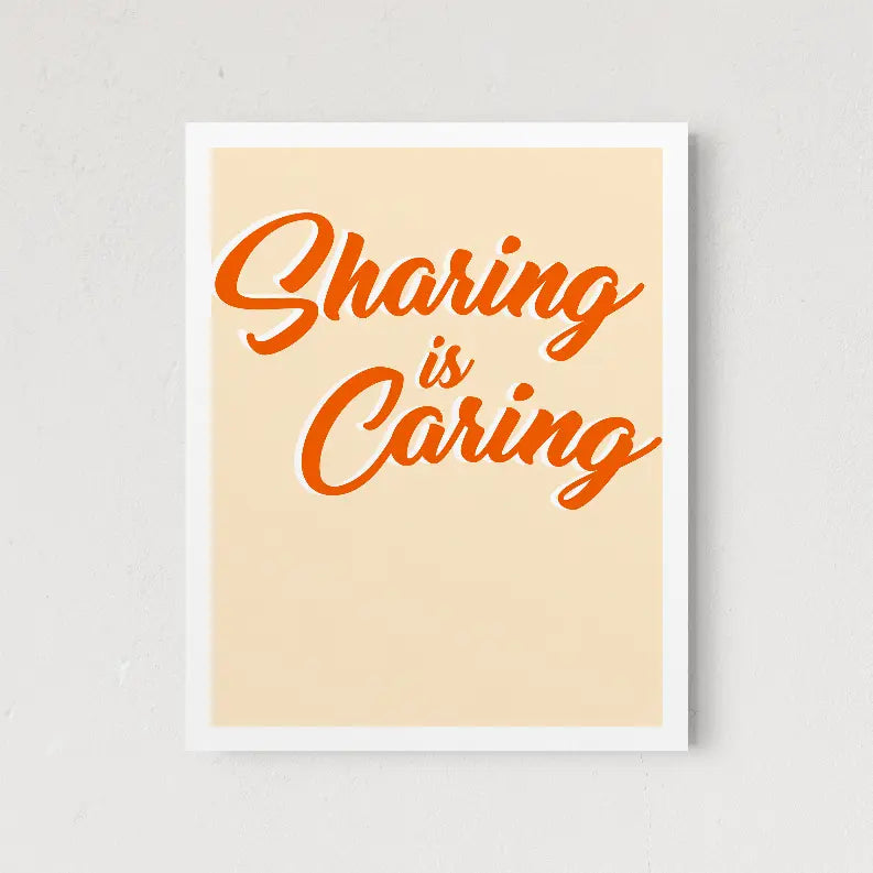 Sharing Is Caring The Crafted Prints