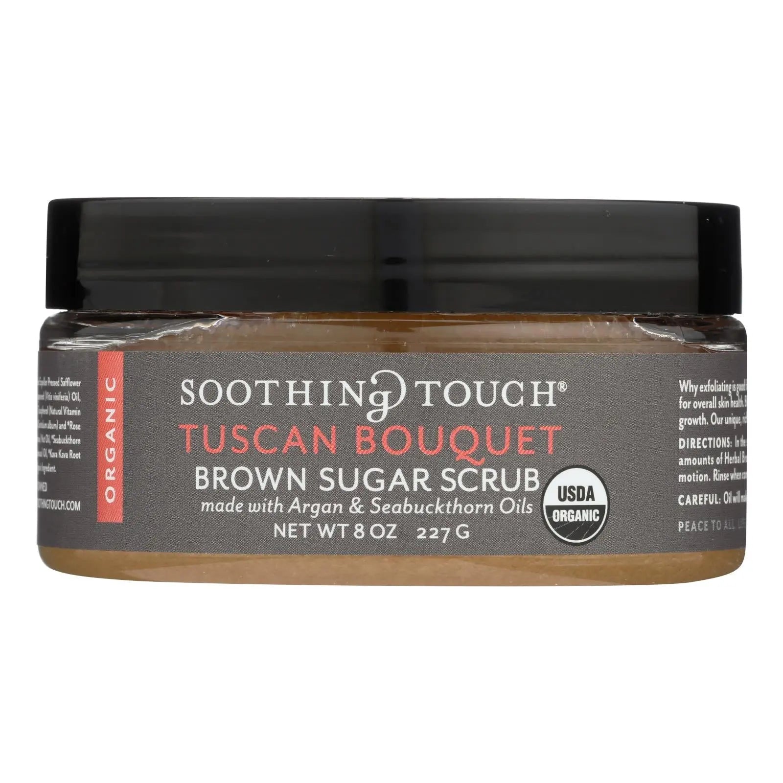 Soothing Touch Scrub - Organic - Sugar - Tuscan Bouquet - 8 Oz Soothing Touch