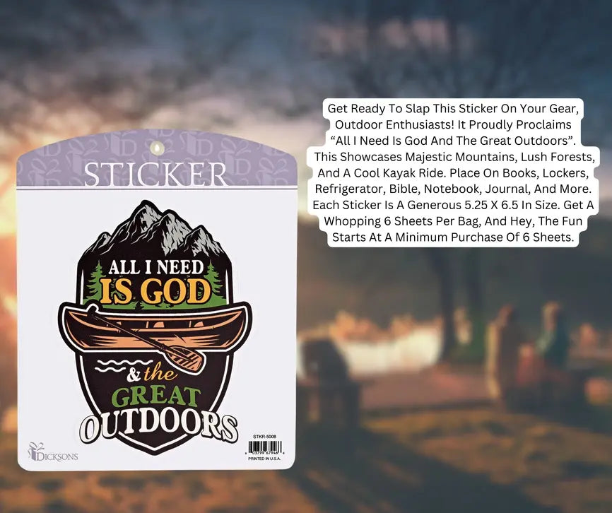 Sticker All I Need Is God Canoe Outdoors Dicksons Inc