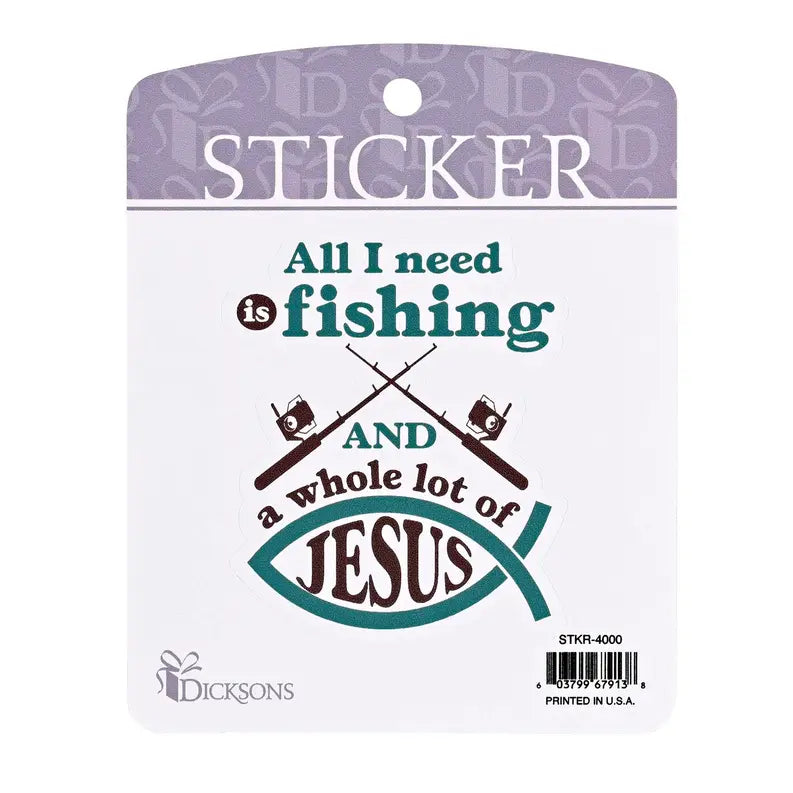 Sticker Fishing And A Whole Lot Of Jesus Dicksons Inc