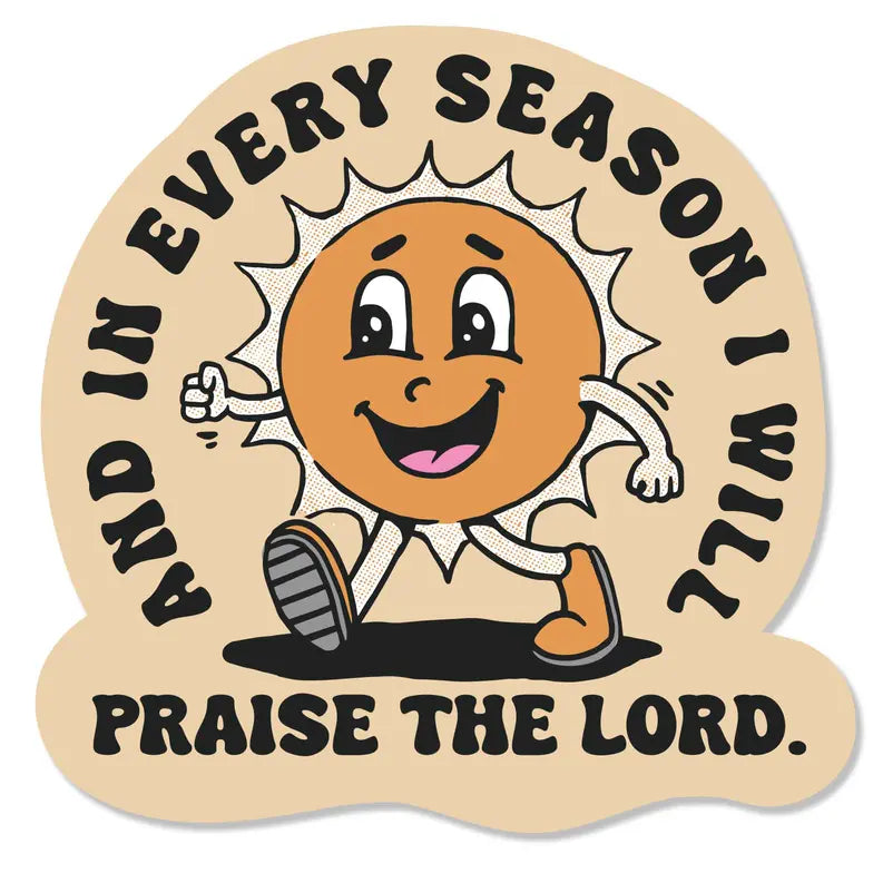 Sticker I Will Praise The Lord Dicksons Inc