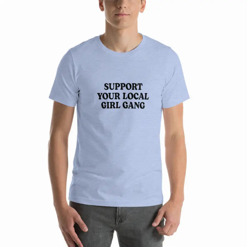 Support Your Local Girl Gang Unisex T-Shirt Cocus Pocus