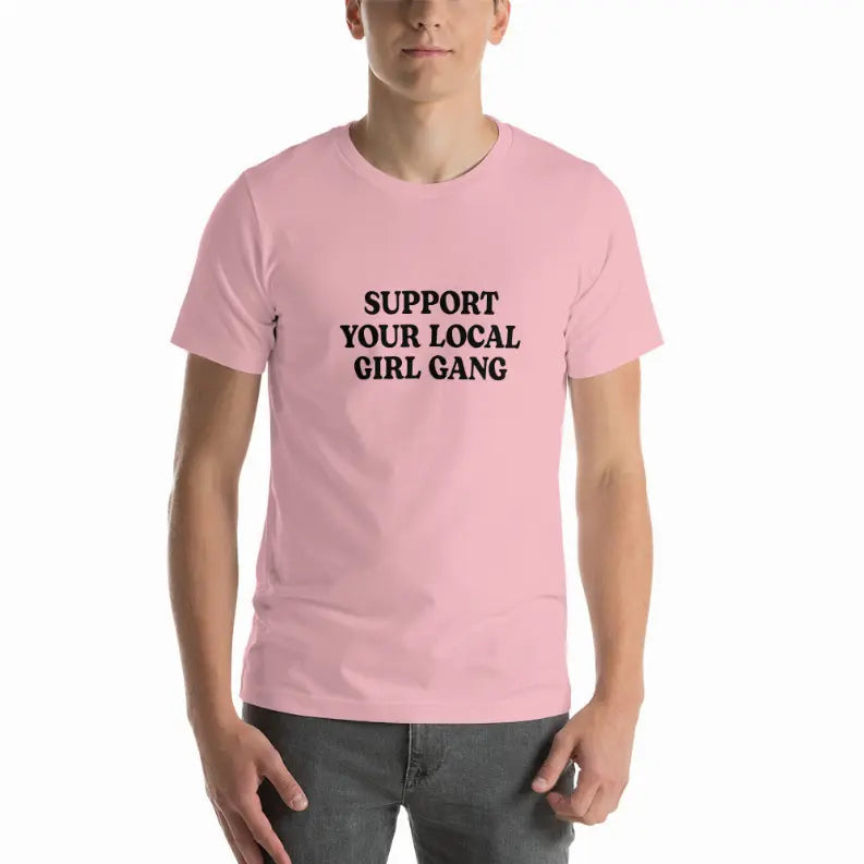 Support Your Local Girl Gang Unisex T-Shirt Cocus Pocus