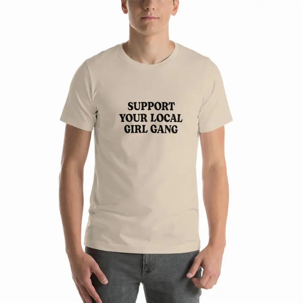 Support Your Local Girl Gang Unisex T-Shirt Cocus Pocus