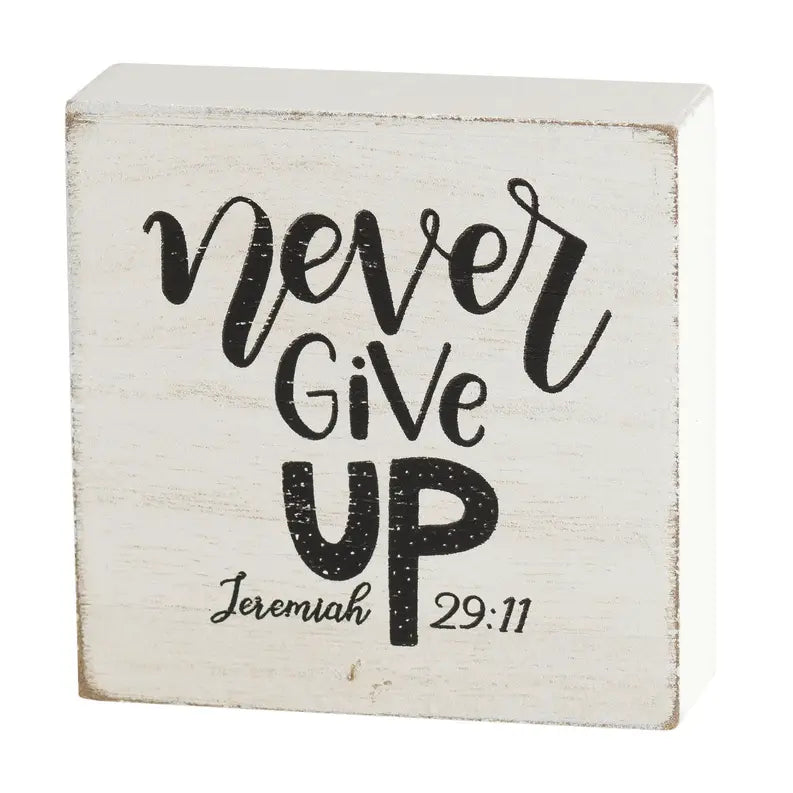 TTOP PLK NEVER GIVE UP JER 29:11 WHT 3"H Dicksons Inc