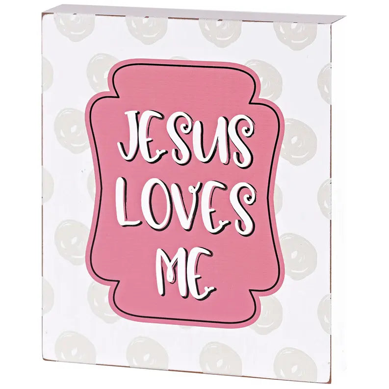 Tabletop Plaque Jesus Loves Me Dicksons Inc