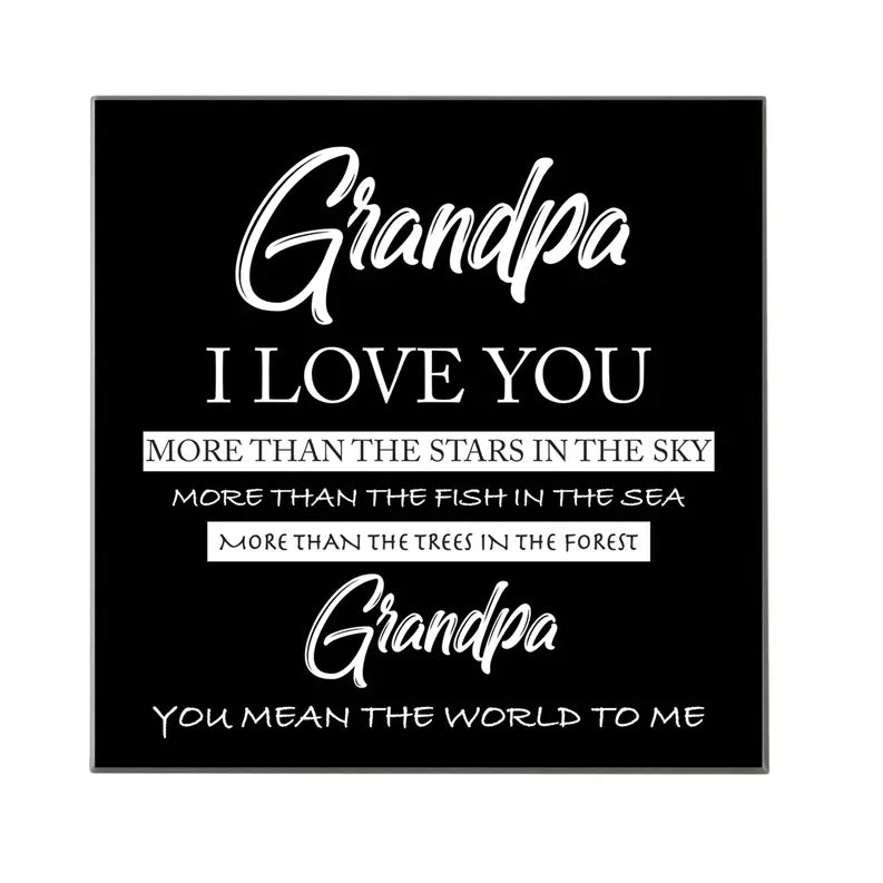 Tabletop Tile Grandpa, I Love You More Dicksons Inc