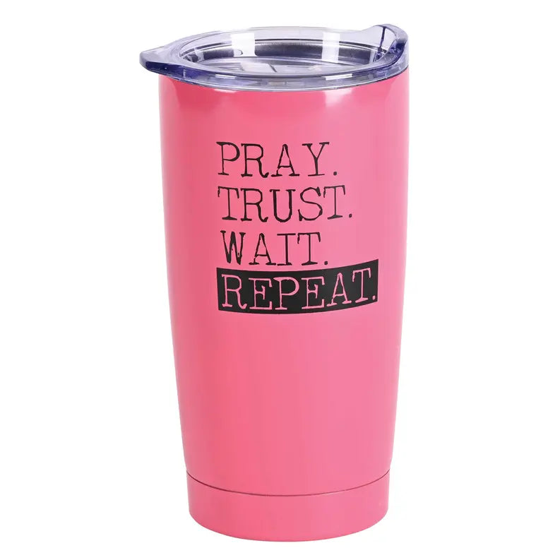 Tumbler Pray Trust Wait Dicksons Inc