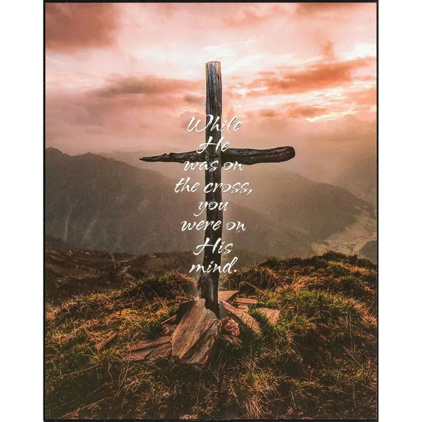 While He Was On The Cross Dicksons Inc