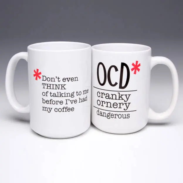 Whimsical OCD* (Ornery/Cranky/Dangerous) Mug LIANE FRIED STUDIO
