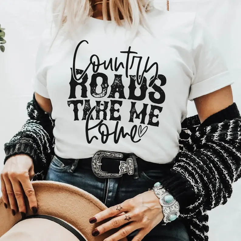 Women's Country  Roads Take Me Home T-Shirt Dream Team Designs