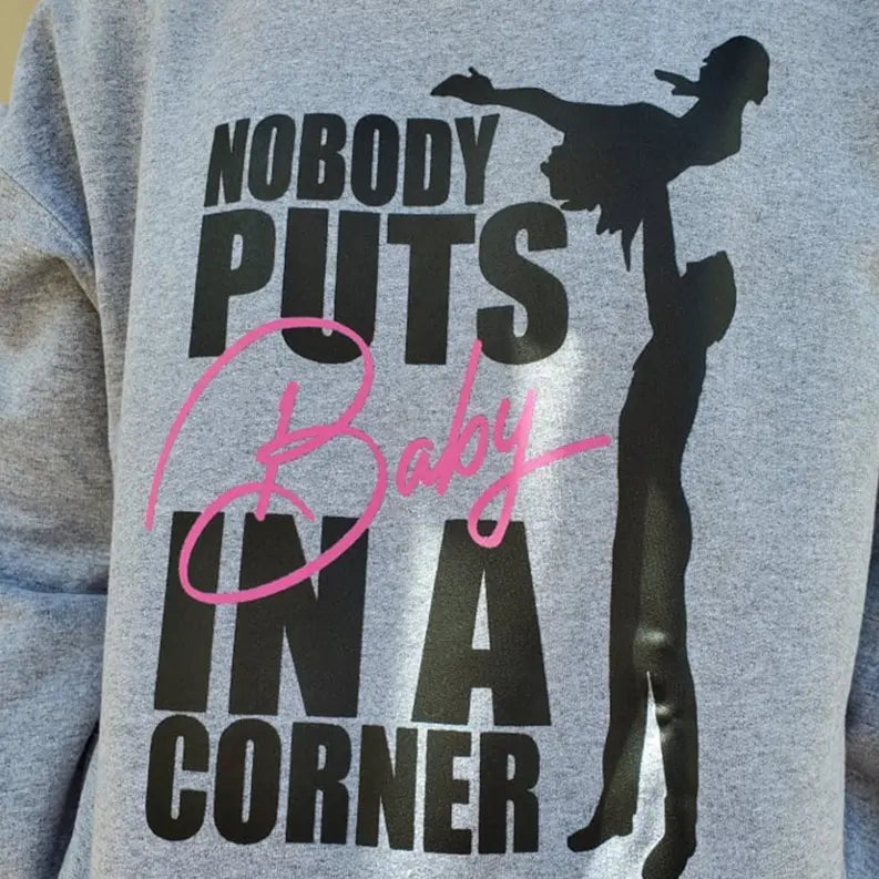 Women's Dirty Dancing Movie Sweatshirt Dream Team Designs
