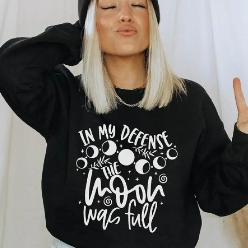 Women's The Moon Was Full Sweatshirt Dream Team Designs
