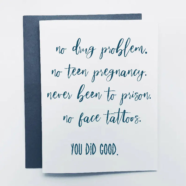 You Did Good Card Sassper Goods