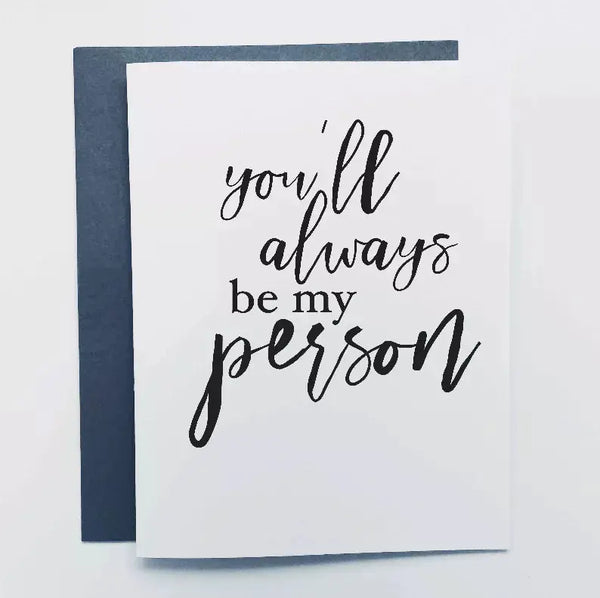 You'll Always Be My Person Sassper Goods