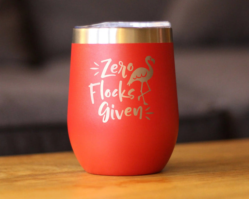 Zero Flocks Given Insulated Wine Tumbler - Flamingo Gifts Bevvee