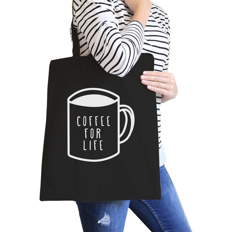 Coffee For Life Black Canvas Bag Cute Graphic Tote For Coffee Lover