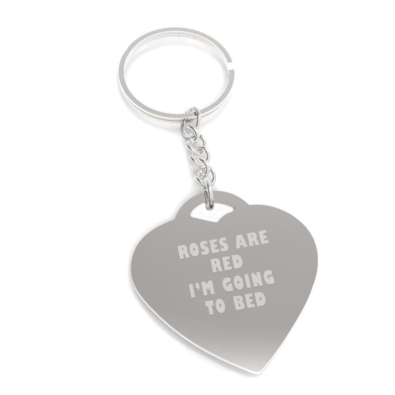 Roses Are Red Im Going To Bed Heart Shape Key Chain Cute Gift Ideas