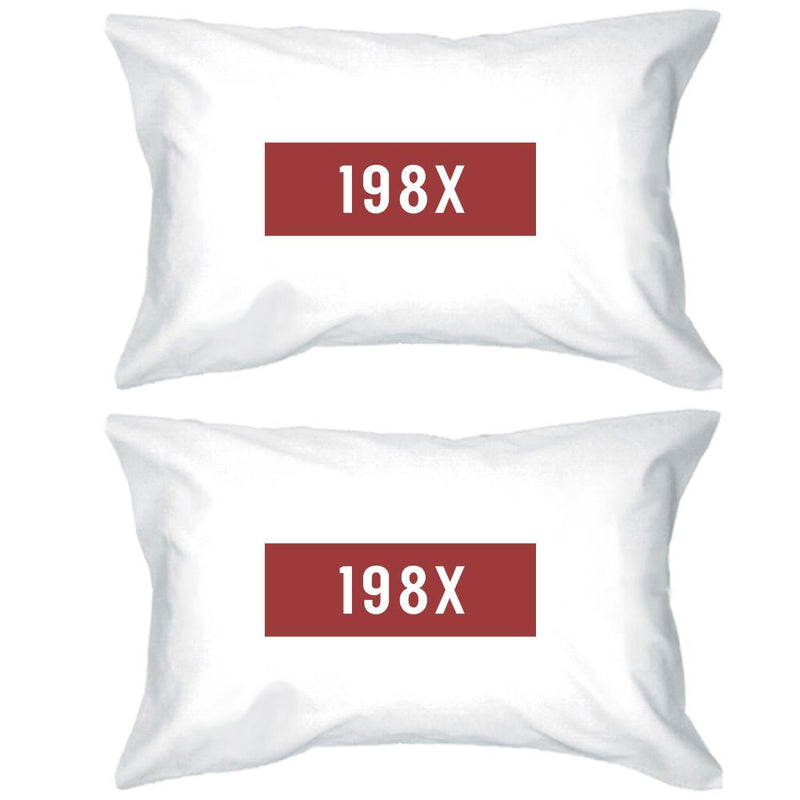 198X Unique Design Pillow Case Gift Ideas For Born In 80s Friends