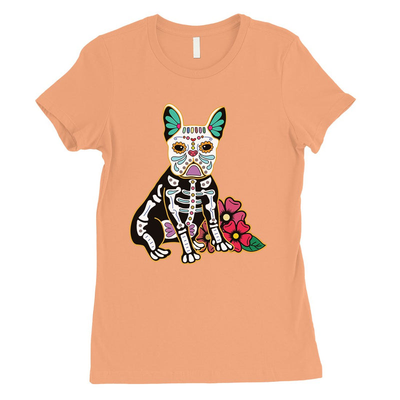 Frenchie Day Of Dead Funny Halloween Costume Cute Womens T-Shirt