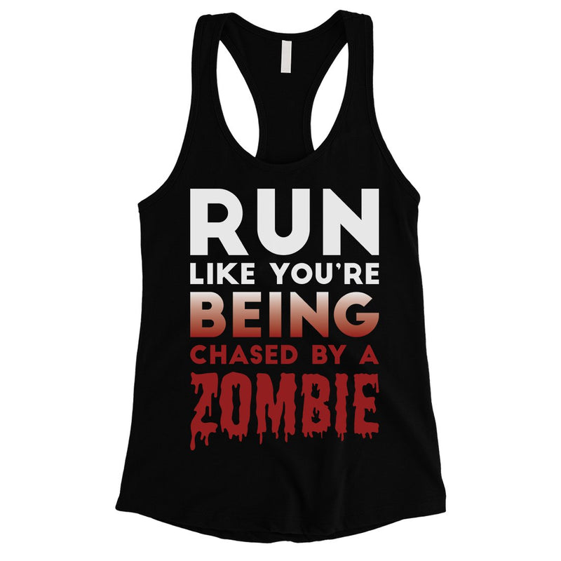 Chased By Zombie Womens Scared Funny Great Perfect Tank Top Gift