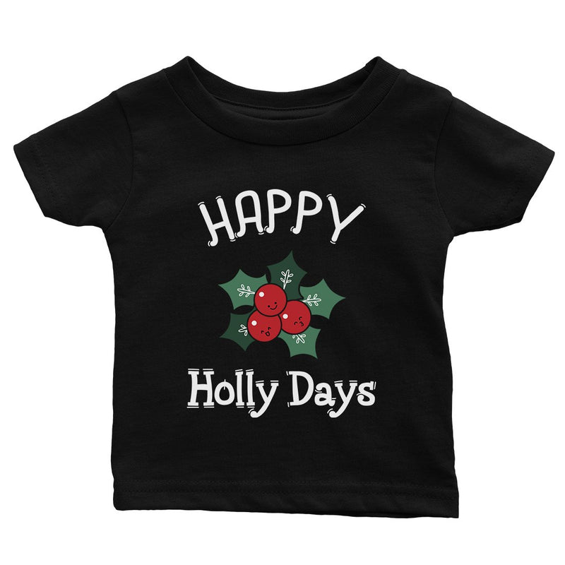 Happy Holly Days Baby Shirt