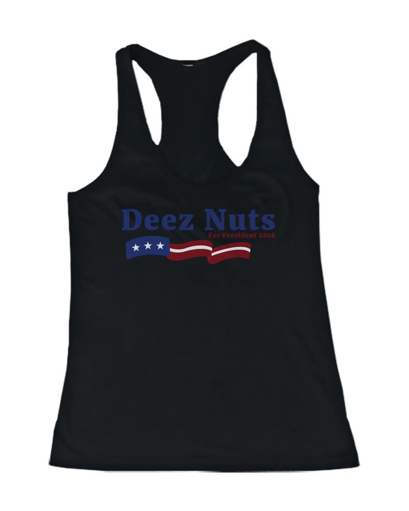 Deez Nuts for President 2016 Banner Women's Black Tank Top Funny Tanktop