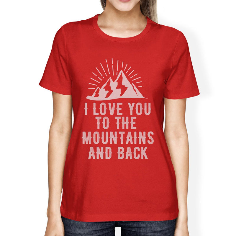 Mountain And Back Women's Red Crew Neck T-Shirt Gift Ideas For Dads