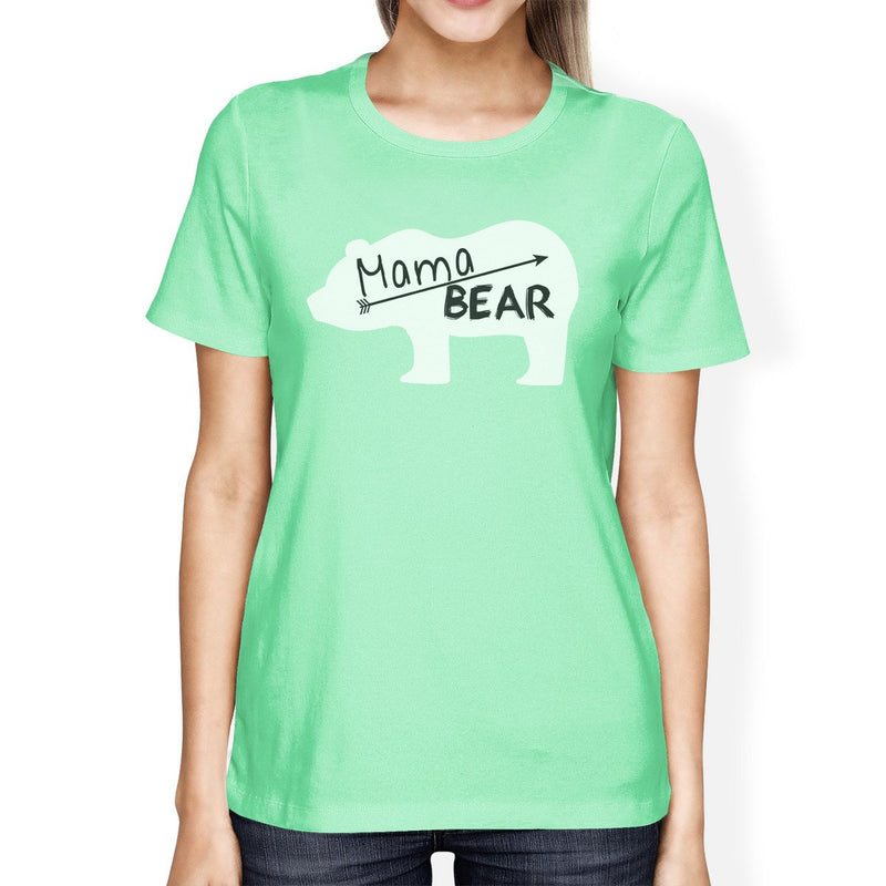 Mama Bear Women's Mint Round Neck T Shirt Cute Design Top For Wife