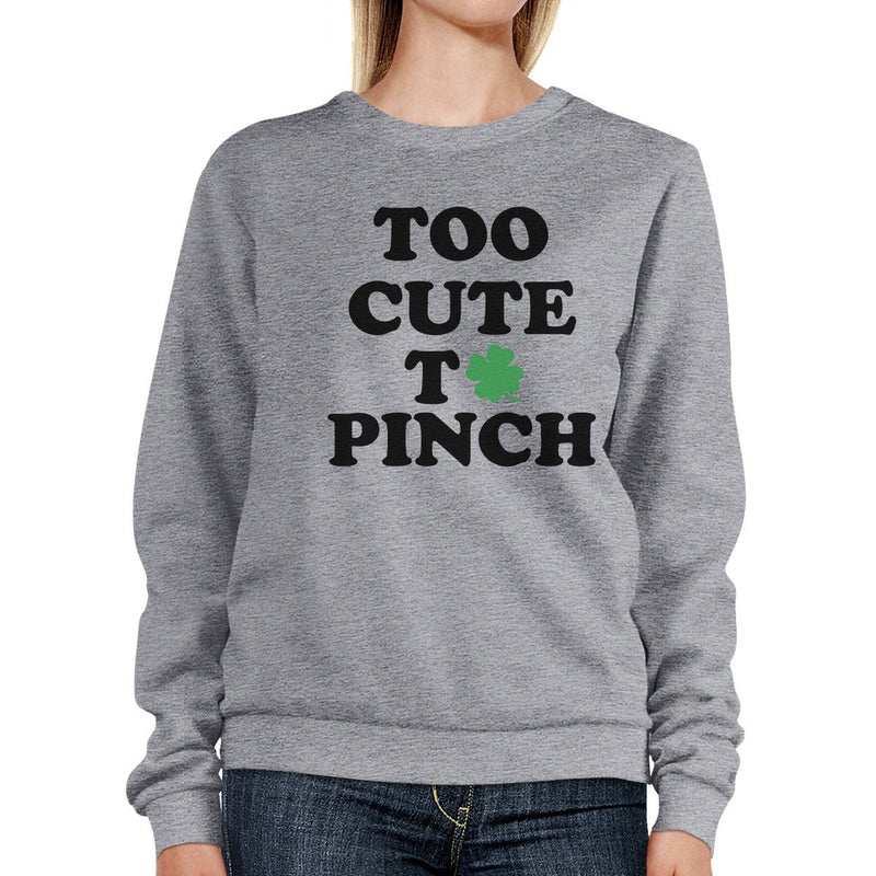 Too Cute To Pinch Grey Unisex Pullover Sweatshirt Cute Design Top
