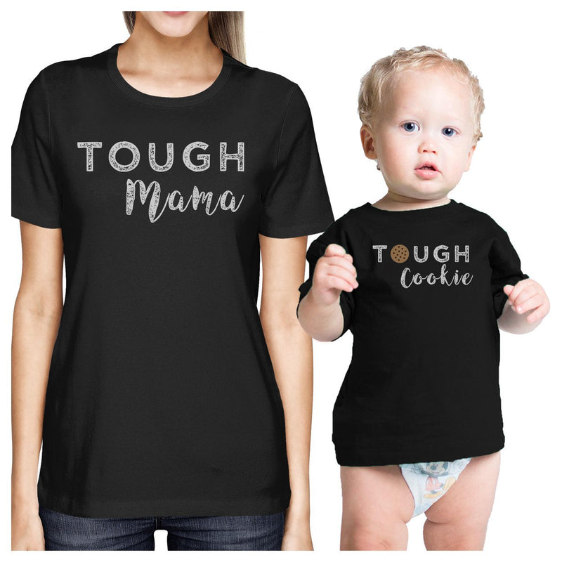 Tough Mama & Cookie Black Mom and Baby Couple T-Shirt Funny Gifts
