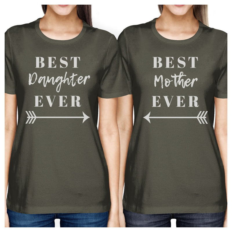 Best Daughter & Mother Ever Dark Grey Womens Matching Graphic Shirt