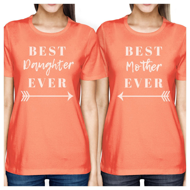 Best Daughter & Mother Ever Peach Womens Graphic T Shirts