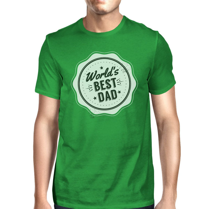 World's Best Dad Green Funny Fathers Day T Shirt Unique Dad Gifts