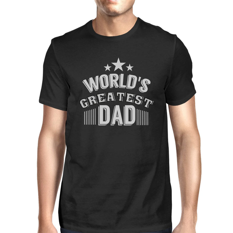 Worlds Greatest Dad Mens Black Graphic T-Shirt Gift For Fathers Day