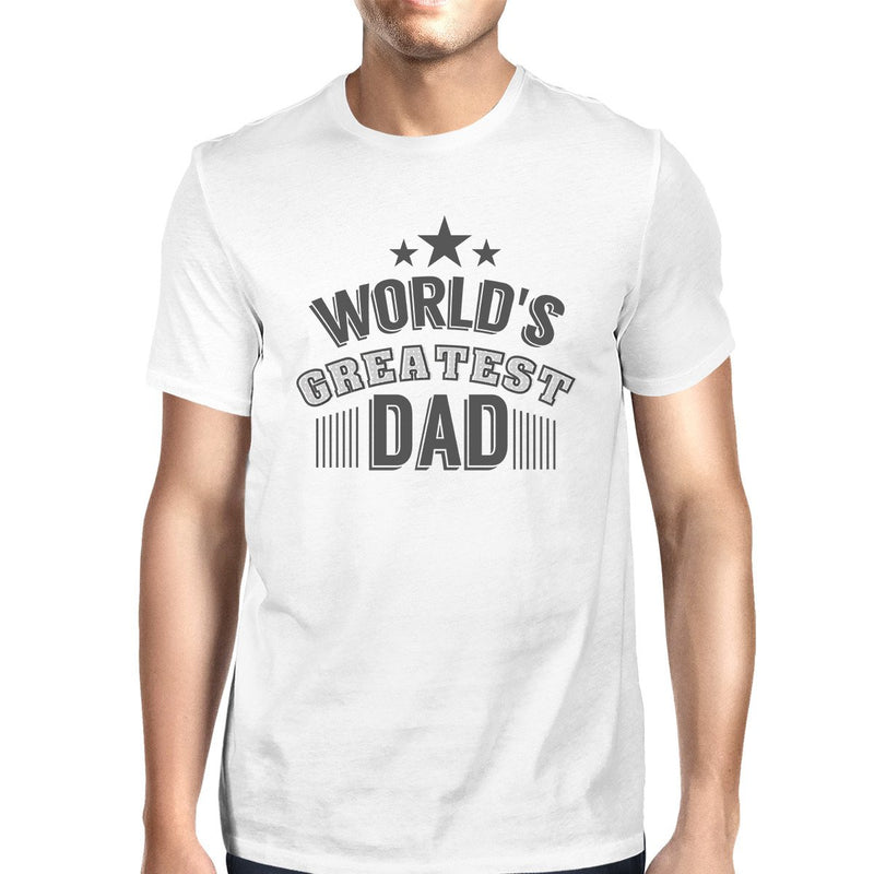 World's Greatest Dad Mens Graphic Shirt Fathers Day Gifts For Him