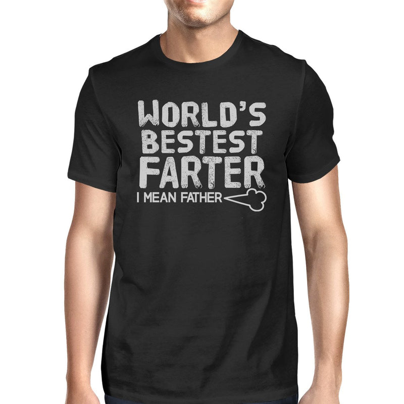 World's Bestest Farter Men's Funny T-Shirt For Dad Birthday Gifts
