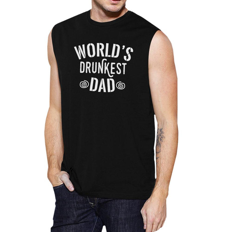 World's Drunkest Dad Men's Black Muscle Top Funny Fathers Day Gift