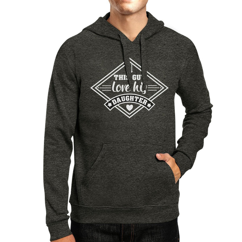 This Guy Love His Daughter Unisex Hoodie Fathers Day Gift From Wife