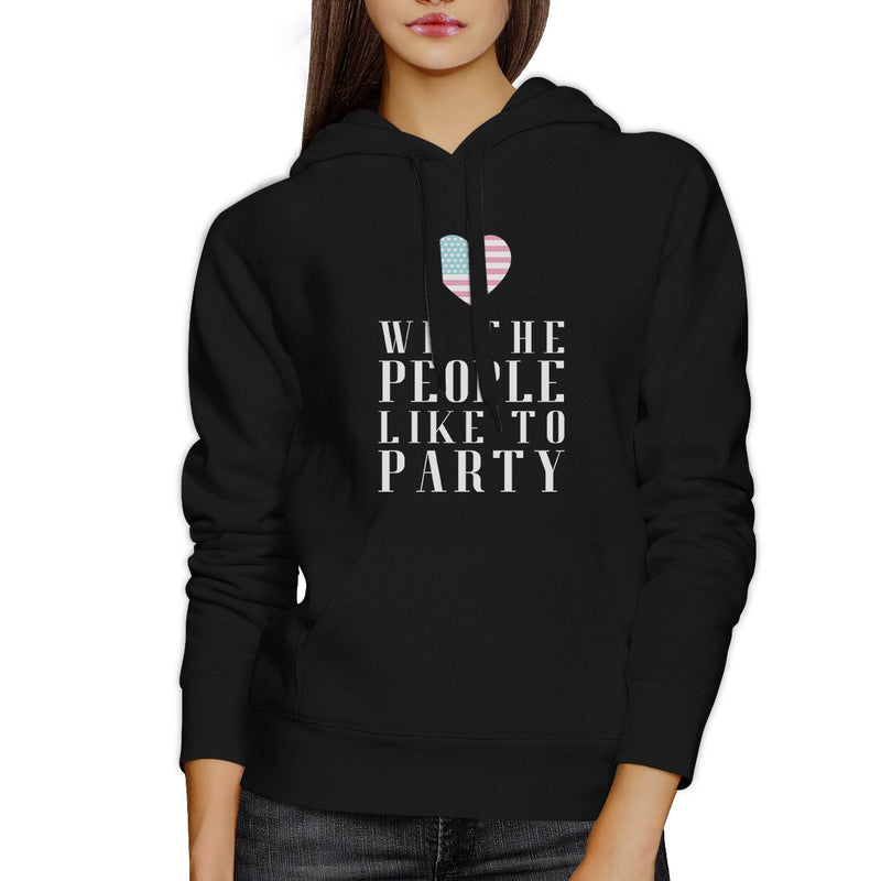 We The People Humorous Independence Day Hoodie Unisex Black