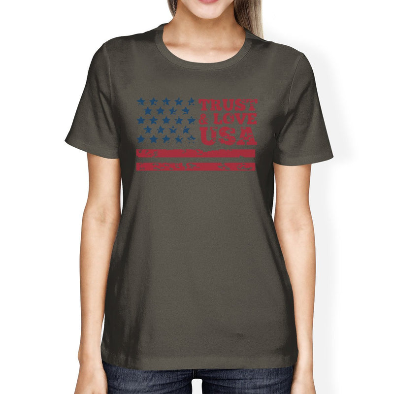 Trust Love USA American Flag Shirt Womens Dark Gray Round Neck Tee