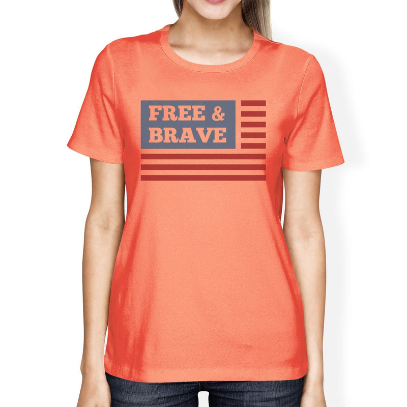 Free Brave US Flag American Flag Shirt Womens Peach Graphic Tee