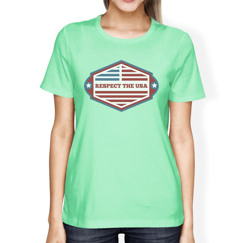 Respect The USA Flag Shirt Womens Mint Short Sleeve T Shirt Gifts