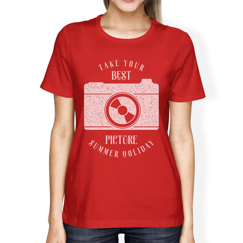 Take Your Best Picture Summer Holiday Womens Red Shirt