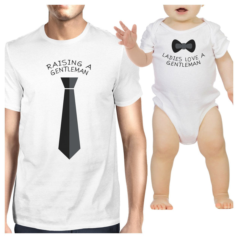 Raising A Gentleman Ladies Love A Gentleman Dad and Baby Matching White Shirts